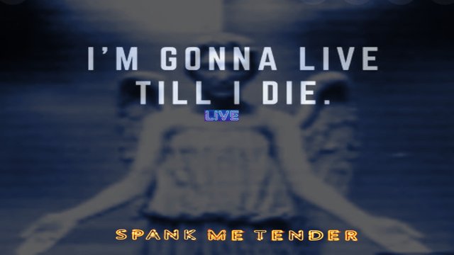 I'm Gonna Live Till I Die [LIVE] 16-9.jpg